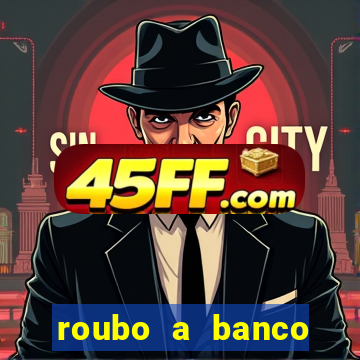 roubo a banco nesta madrugada